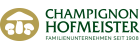 Champignon-Hofmeister Familienunternehmen - Käserei Champignon Hofmeister GmbH & Co. KG